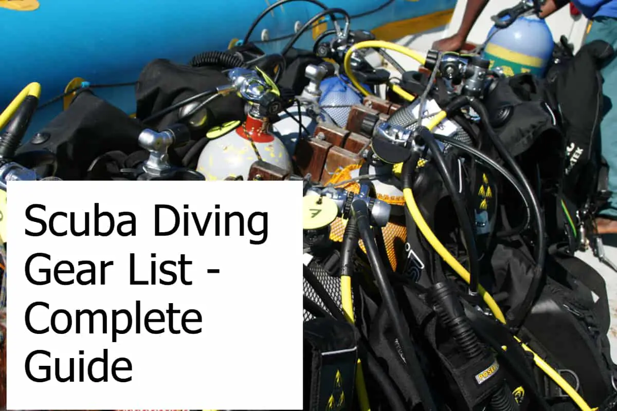 The complete guide to what scuba gear you need to have!
