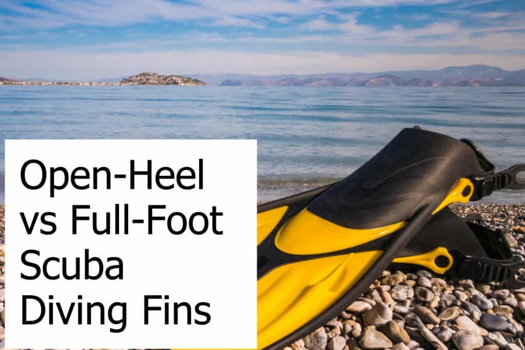 Comparing full-foot vs open heel scuba diving fins!