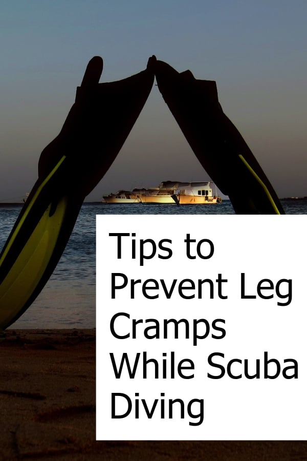 Tips and Advice on how to prevent leg cramps while scuba diving