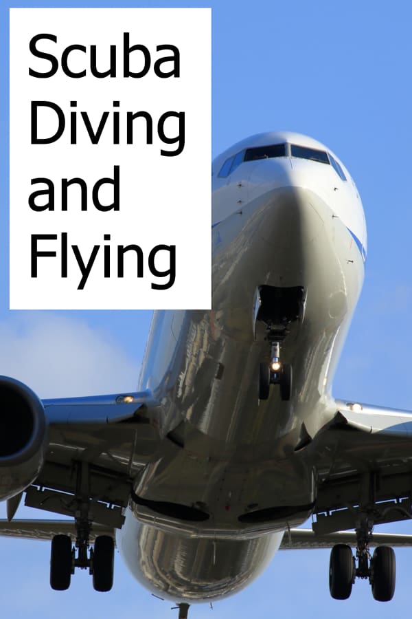 Can you fly and then go diving? What do you need to know before diving after you were flying!