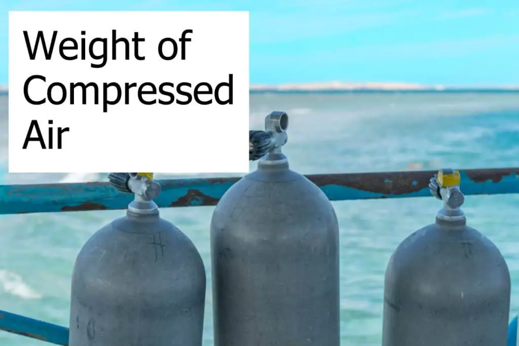 Compressed air has some weight to it when you dive. What you need to know!