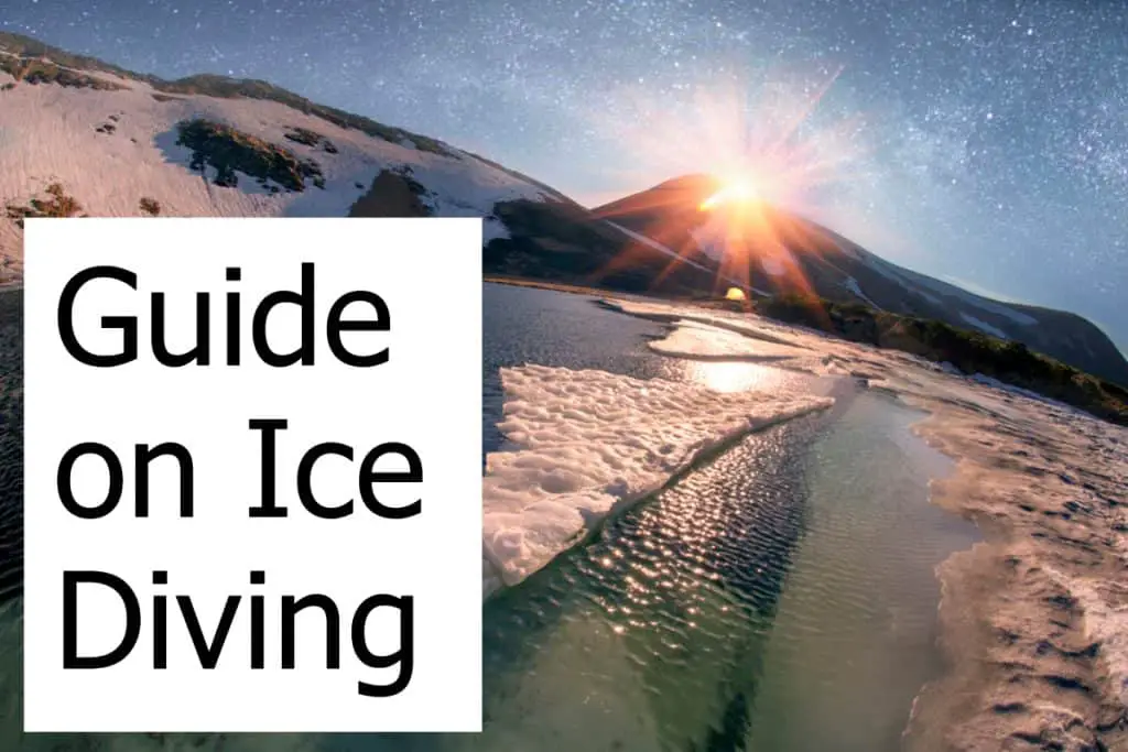 Guide on Ice Diving