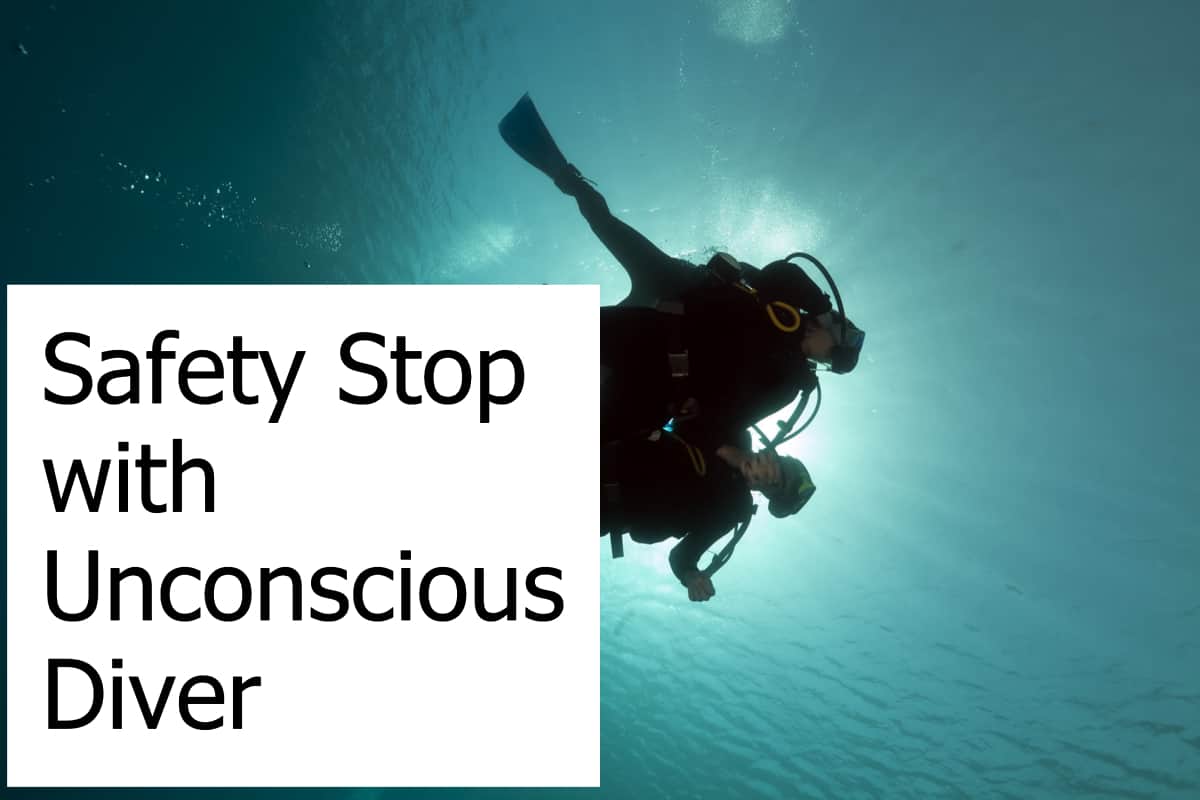 Should you Complete a Safety Stop when you find an Unconscious Diver