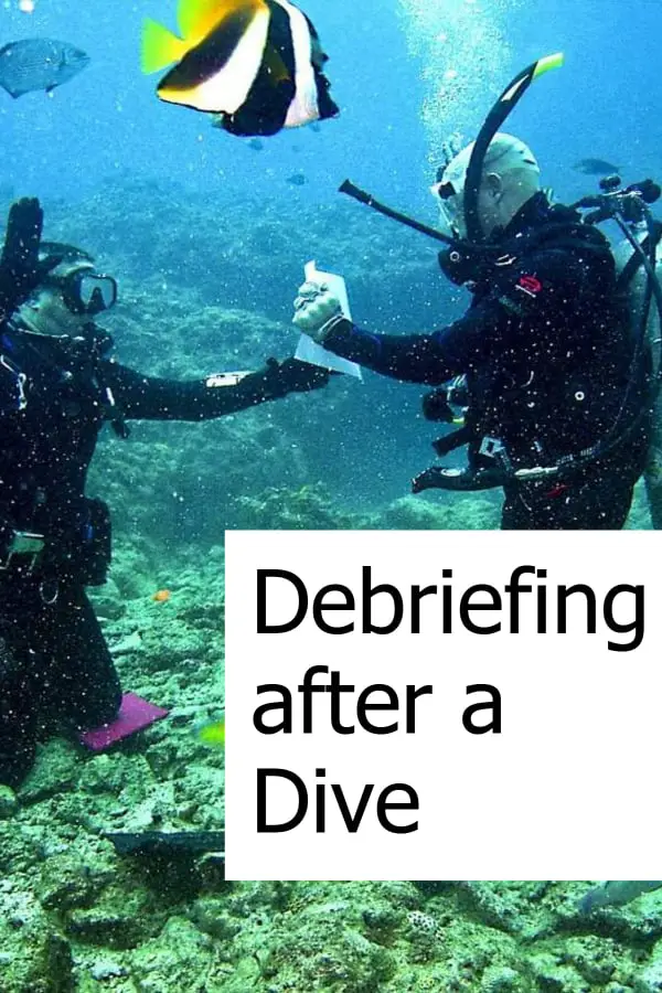 Is a debriefing session with your buddy after a dive necessary?