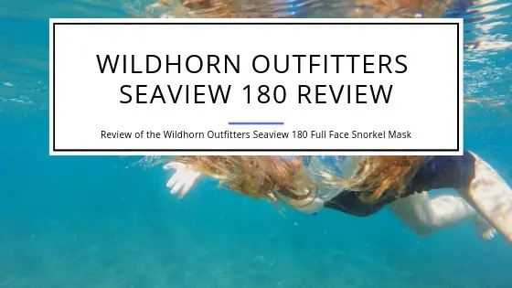 Wildhorn Outfitters Seaview 180 Degree Review