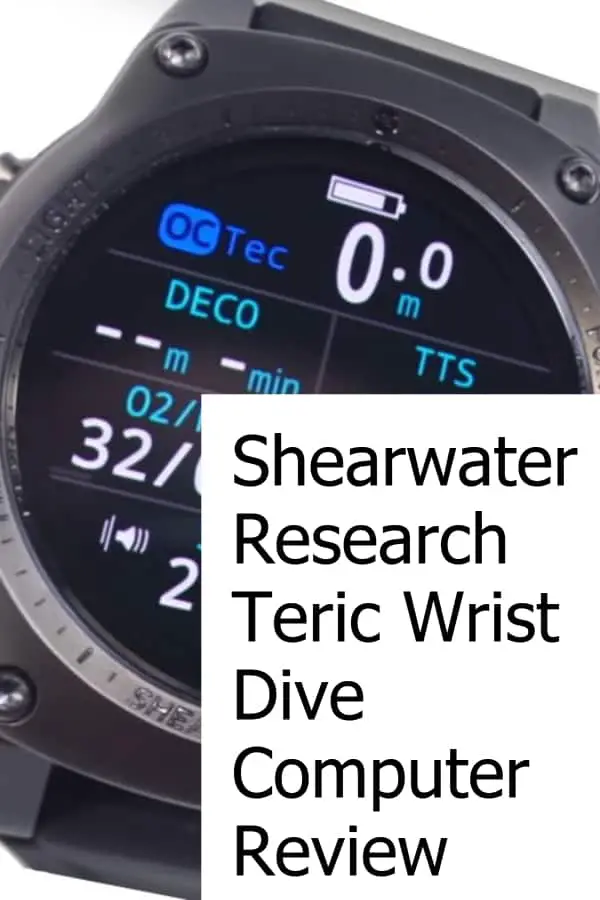 Review of the Shearwater Research Teric Wrist Scuba Dive Computer