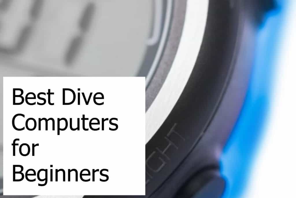 How to find the best scuba diving computer for a beginner diver