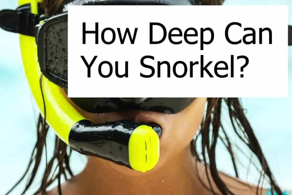 Underwater Snorkeling - How do you dive with a snorkel? How deep can you snorkel?