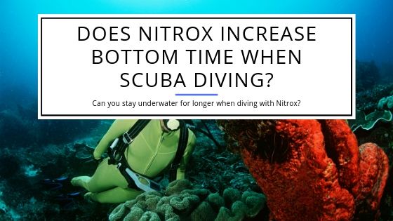 Does Nitrox Increase Bottom Time When Scuba Diving