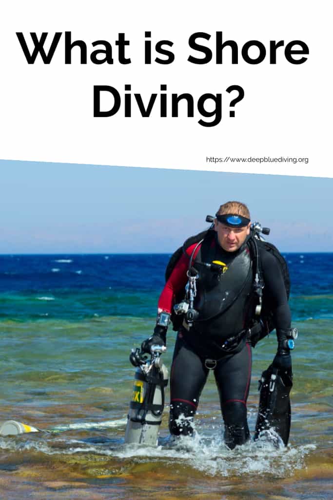 What is Shore Diving? How do you become a shore diver?