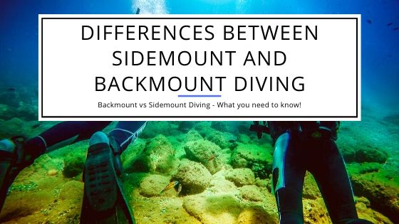 Differences between Sidemount and Backmount Diving