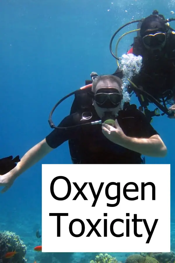 What does Oxygen Toxicity mean and how does it impact a diver?