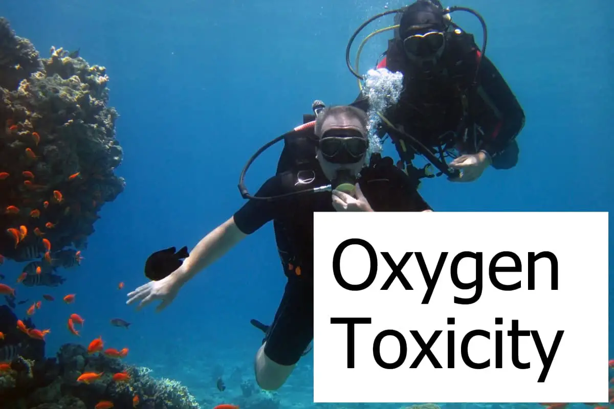 What does Oxygen Toxicity mean and how does it impact a diver?