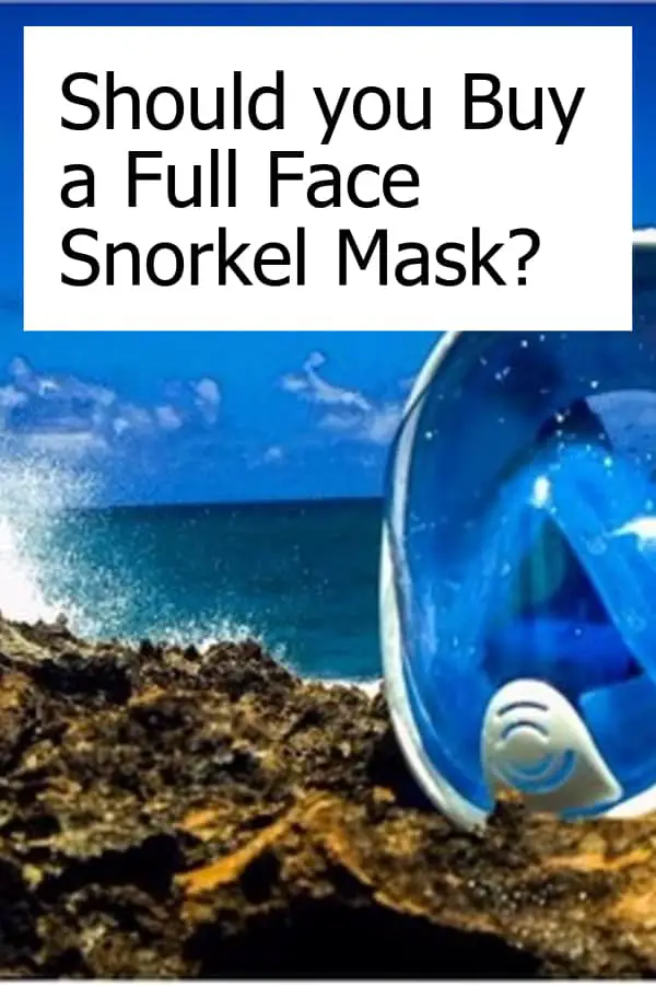 Should you Buy a Full Face Snorkel Mask - Pin