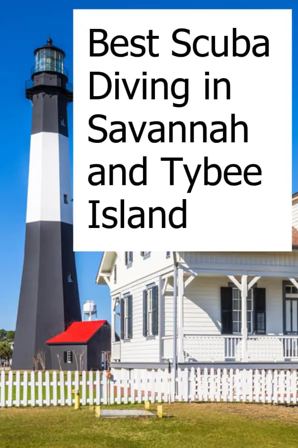 Finding great scuba diving and entertainment on Tybee Island and in Savannah