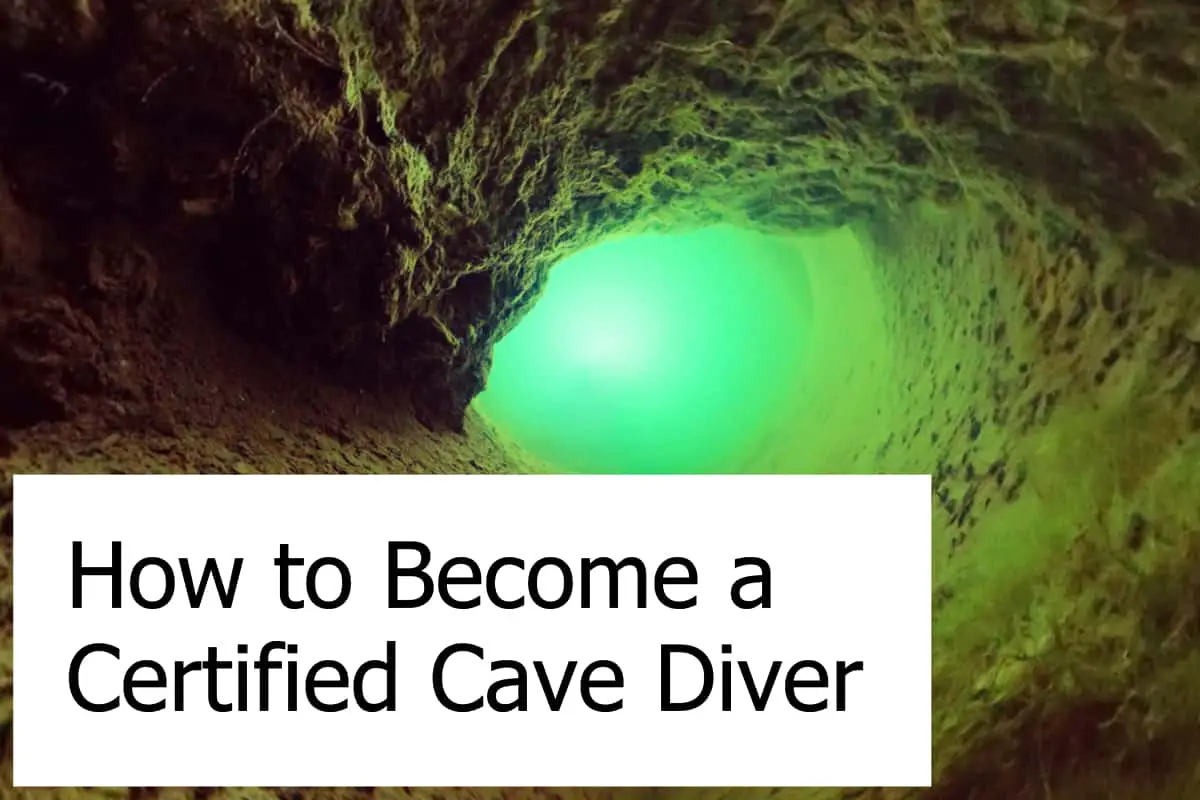 Certifications for Cave and Cavern Diving - How to you get certified?