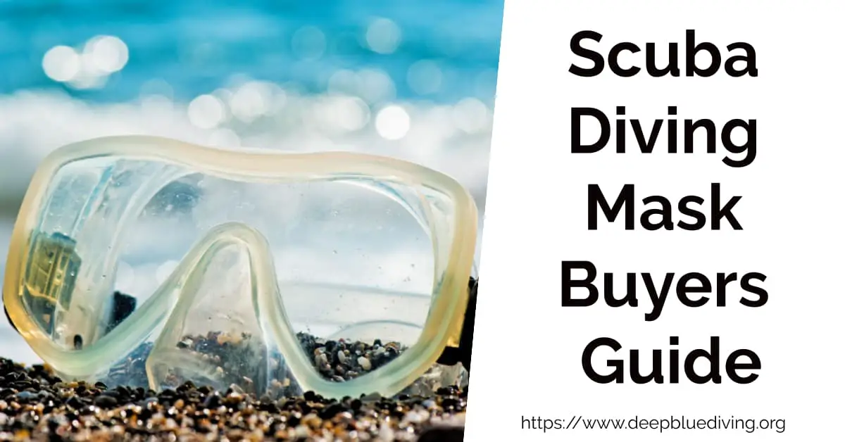 Scuba Diving Mask Buying Guide