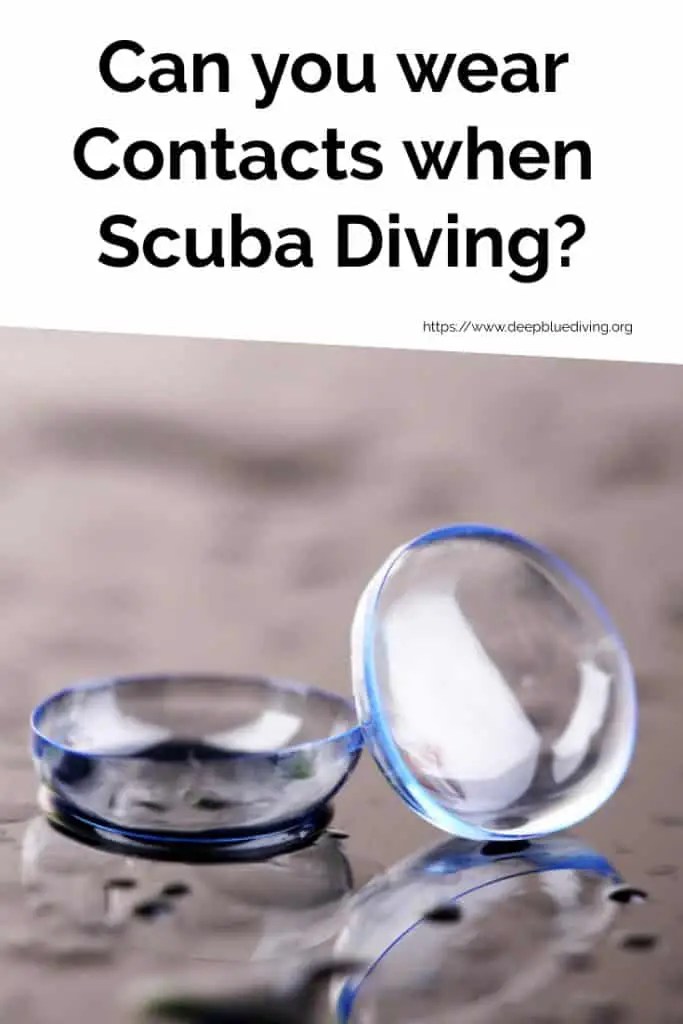 Can you wear Contacts when Scuba Diving
