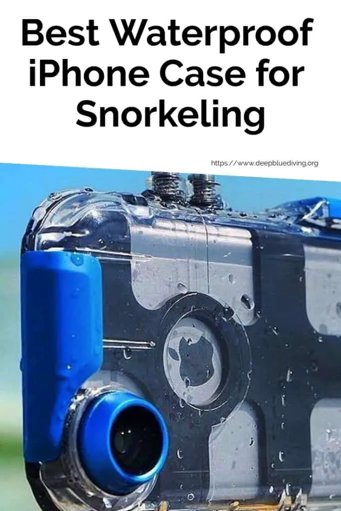 Best Waterproof iPhone Case for Snorkeling
